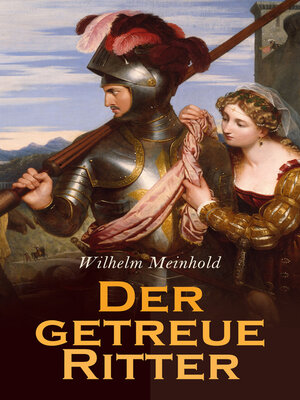 cover image of Der getreue Ritter